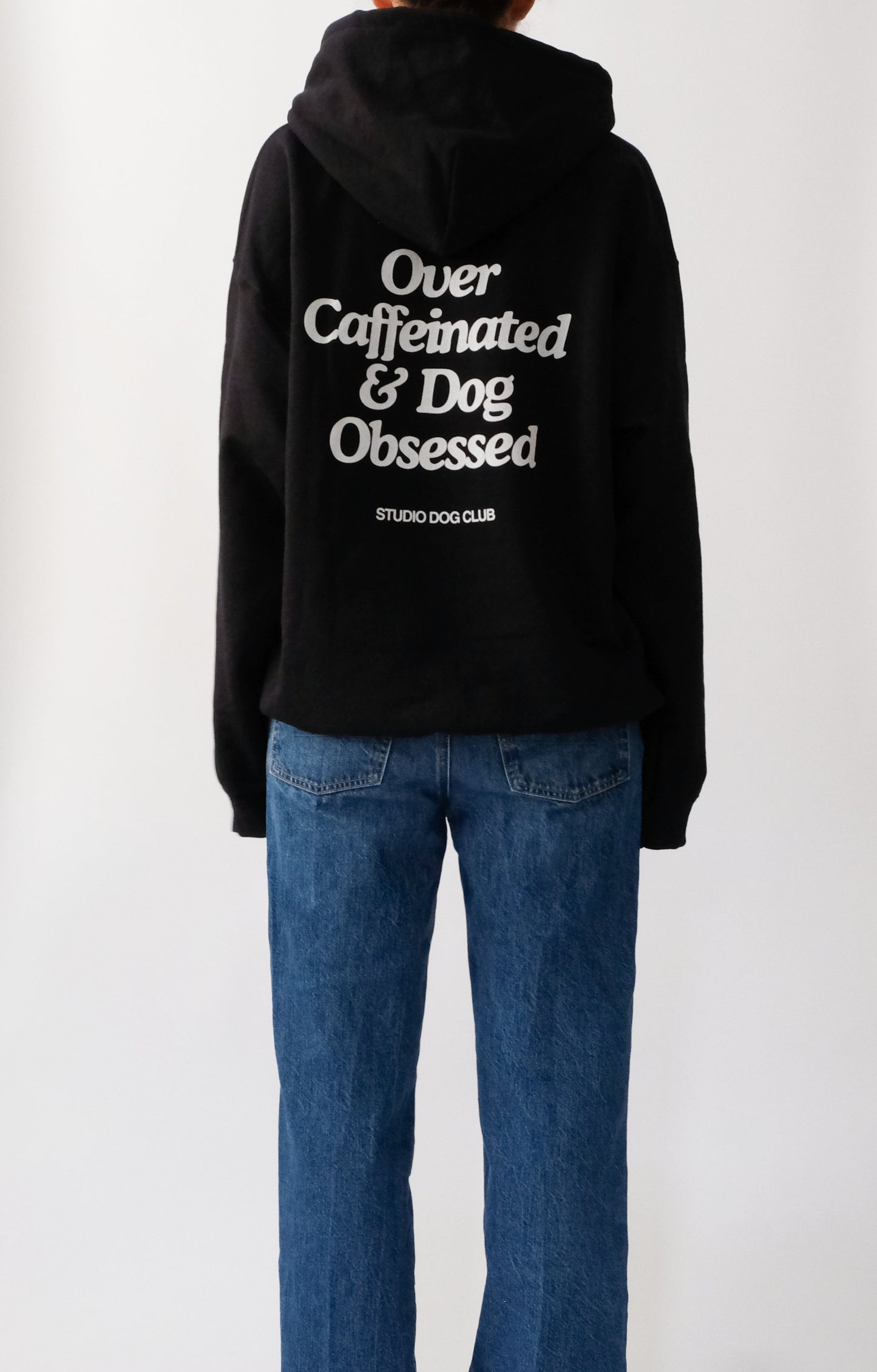 Over Caffeinated and Dog Obsessed Hoodie