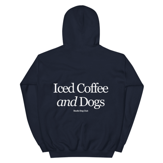 Iced Coffee and Dogs Hoodie