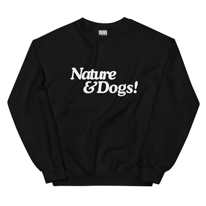 Nature & Dogs! Crewneck Sweatshirt