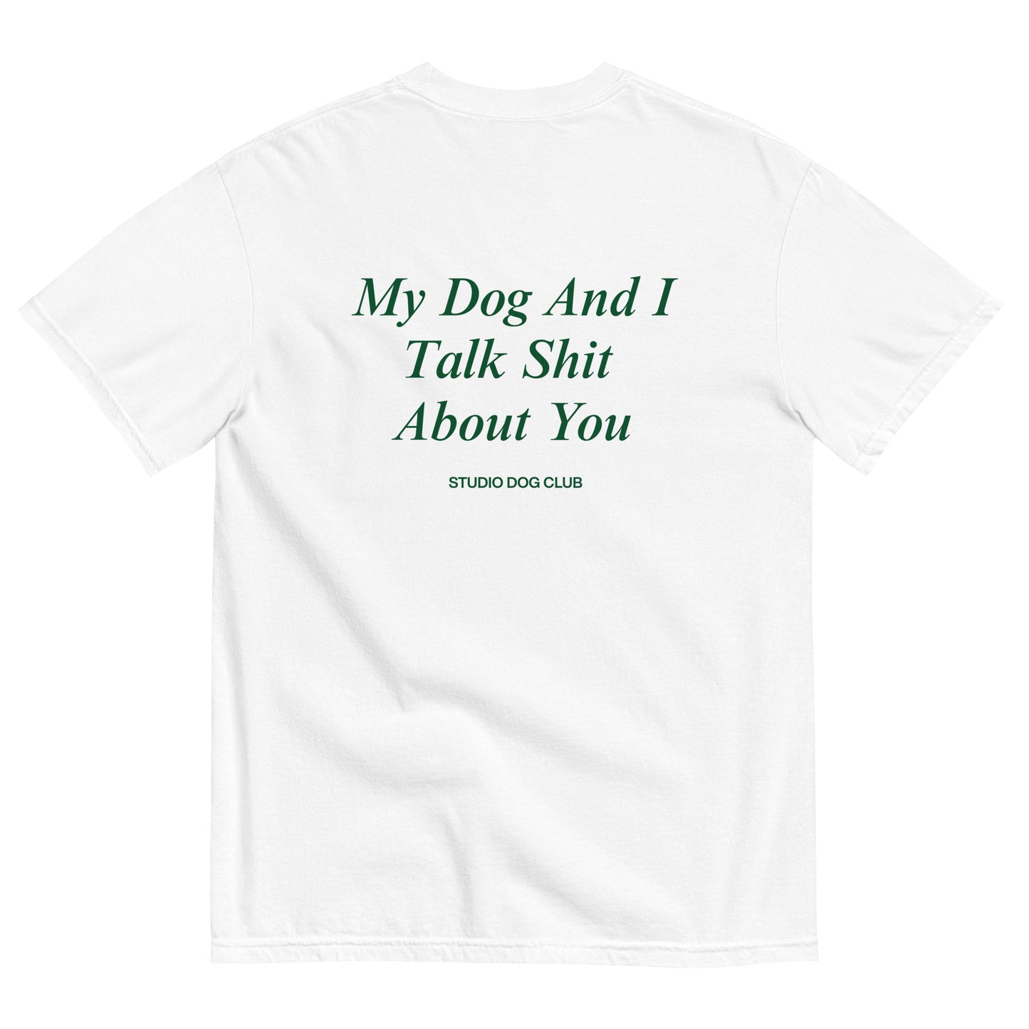 Talk Shit T-Shirt